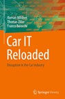 Car IT Reloaded - Roman Mildner ; Thomas Ziller ; Franco Baiocchi - 9783658476908