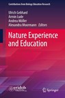 Nature Experience and Education - Ulrich Gebhard ; Armin Lude ; Andrea Möller - 9783658477615