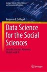 Data Science for the Social Sciences - Benjamin E. Schlegel - 9783658498009