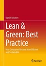 Lean & Green: Best Practice - Daniel Reichert - 9783658498795