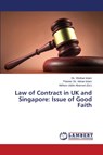 Law of Contract in UK and Singapore - Islam Sk Shohan ; Islam Planner Sk Adnan - 9783659772603
