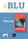 Charlotte Gneuß, Gittersee - Barbara Reidelshöfer ; Martina Pöllinger - 9783661125039
