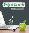 Projekt Zukunft Sammelordner - Anja Langmajer - 9783661290300