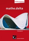 mathe.delta NRW Trainingsband Einführungsphase - Sabine Castelli ; Saskia Kessler ; Tobias Schaffrin - 9783661630526