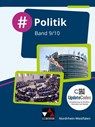 #Politik Nordrhein-Westfalen 9/10 - Barbara Hansen ; Nicola Huhn ; André Kost ; Schulz - 9783661700632