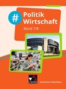 #Politik Wirtschaft NRW 7/8 - Johannes Deeken ; André Kost ; Robert Löffler ; Isabelle Penning - 9783661700779