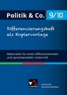 Politik & Co. NRW Differenzierungsheft 9/10 - Eva Dieckmann ; Magdalena Kißling ; Alexandra Labusch ; Nora Lindner - 9783661710891