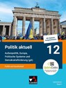 Politik aktuell 12 (gA) - G9 - Jan Castner ; Jens Beck ; Christine Betz ; Anita Hitzler - 9783661719122