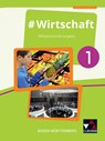 #Wirtschaft 1 Lehrbuch Baden-Württemberg - Florian Benz ; Dörthe Hecht ; Sandra Kirsamer ; Petra Reiter-Mayer - 9783661822013