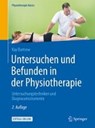 Untersuchen und Befunden in der Physiotherapie - Kay Bartrow - 9783662465349