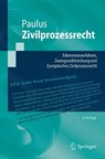 Zivilprozessrecht - Christoph G. Paulus - 9783662526569
