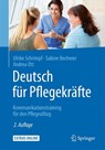 Deutsch fur Pflegekrafte - Ulrike Schrimpf ; Sabine Becherer ; Andrea Ott - 9783662529669