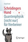 Schrodingers Hund - Chad Orzel ; Bernhard Gerl - 9783662536162