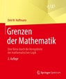 Grenzen der Mathematik - Dirk W. Hoffmann - 9783662566169