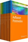 Bibliothek der Mediengestaltung - Aufbauset Printmedien - Peter Buhler ; Patrick Schlaich ; Dominik Sinner ; Andrea Stauss - 9783662593288