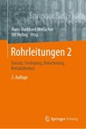 Rohrleitungen 2 - Hans-Burkhard Horlacher ; Ulf Helbig - 9783662608036