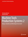 Machine Tools Production Systems 2 - Christian Brecher ; Manfred Weck - 9783662608654