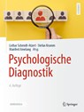 Psychologische Diagnostik - Lothar Schmidt-Atzert ; Stefan Krumm ; Manfred Amelang - 9783662616420