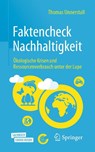 Faktencheck Nachhaltigkeit - Thomas Unnerstall - 9783662626009