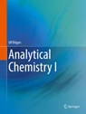 Analytical Chemistry I - Ulf Ritgen - 9783662663356