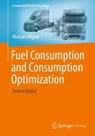 Fuel Consumption and Consumption Optimization - Michael Hilgers - 9783662664483