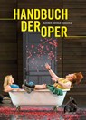 Handbuch der Oper - Rudolf Kloiber ; Wulf Konold ; Robert Maschka - 9783662685259