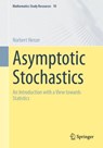 Asymptotic Stochastics - Norbert Henze - 9783662689226