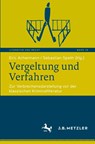 Vergeltung und Verfahren - Sebastian Speth ; Eric Achermann - 9783662700037