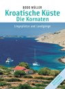 Kroatische Küste - Die Kornaten - Bodo Müller - 9783667112033