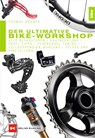 Der ultimative Bike-Workshop - Thomas Rögner - 9783667114471