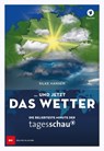 … und jetzt das Wetter - Silke Hansen - 9783667119476