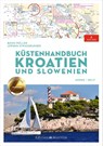 Küstenhandbuch Kroatien und Slowenien - Bodo Müller ; Jürgen Straßburger - 9783667120663