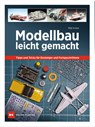 Modellbau leicht gemacht - Mat Irvine - 9783667123534