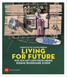 Living for Future - Corentin de Chatelperron - 9783667123909