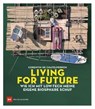 Living for Future - Corentin de Chatelperron - 9783667124173