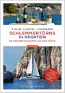Schlemmertörns in Kroatien - Bodo Müller ; Siegrun Scheiter ; Jürgen Straßburger - 9783667124814