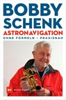 Astronavigation - Bobby Schenk - 9783667125255