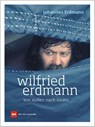 Wilfried Erdmann - von außen nach innen - Johannes Erdmann - 9783667128591