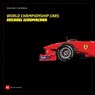 World Championship Cars: Michael Schumacher - Elmar Brummer ; Sabine Kehm - 9783667129734