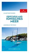 Charterführer Griechenland: Ionisches Meer - Andreas Fritsch - 9783667130488
