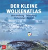 Der kleine Wolkenatlas - Karl-Heinz Bock ; Ralf Brauner ; Frank-Ulrich Dentler ; Hilger Erdmann - 9783667131645