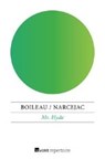 Boileau, P: Mr. Hyde - BOILEAU,  Pierre ; Narcejac, Thomas ; Weiss, Stefanie - 9783688113804