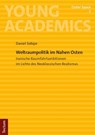 Weltraumpolitik im Nahen Osten - Daniel Sidiqie - 9783689005597