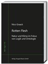Rotten Flesh - Nico Graack - 9783689110314