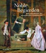 Noble Begierden - Christian Huemer ; Stephan Koja - 9783689241063