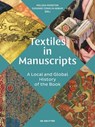 Textiles in Manuscripts - Melissa Moreton ; Suzanne Conklin Akbari - 9783689241179