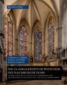 Die Glasmalereien im Westchor des Naumburger Doms - Cornelia Aman ; Maria Deiters ; Sarah Jarron - 9783689243142