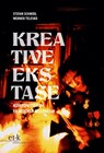 Kreative Ekstase - Stefan Schmidl ; Werner Telesko - 9783689300784