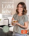 Löffelliebe - Kristinas. healthylife - 9783689360719