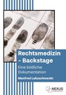 Rechtsmedizin - Backstage - Manfred Lukaschewski - 9783689660000